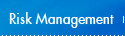 Risk Management